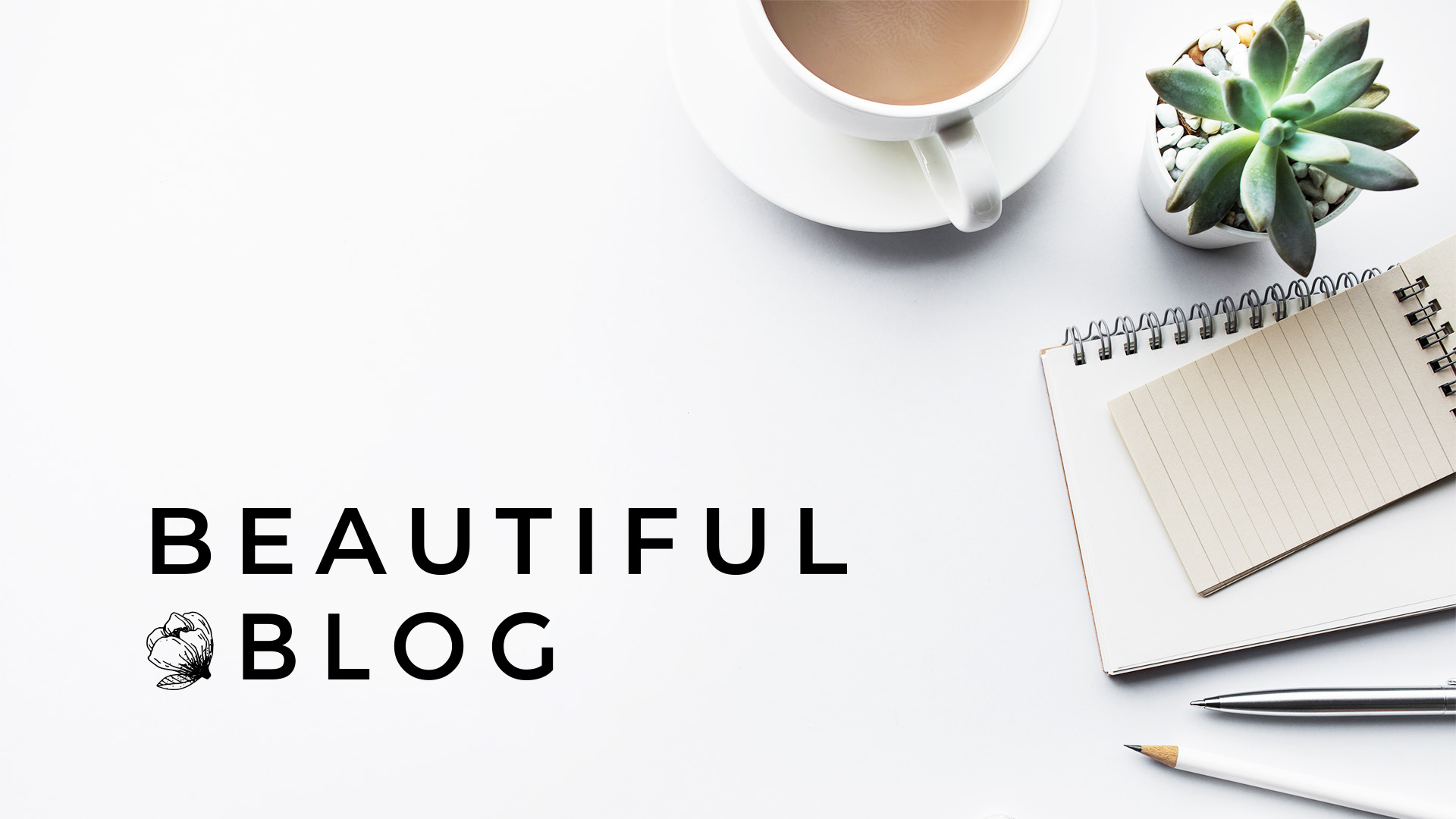 Beautiful Blog